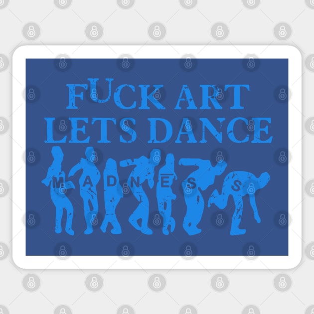 Madness - Lets Dance 80s Vintage Retro Collector Blue Sticker by Skate Merch